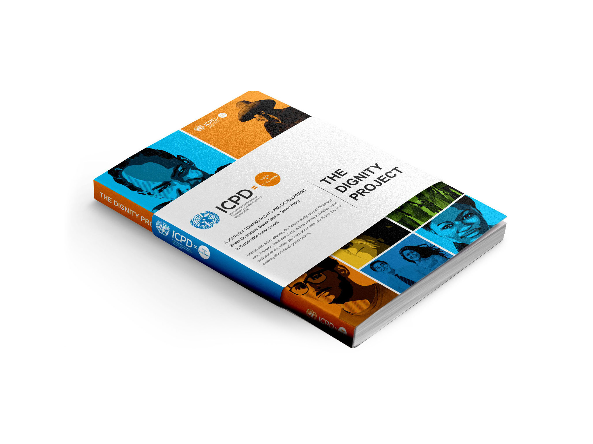 Printed book for I.C.P.D. U.N.F.P.A The Dignity Project